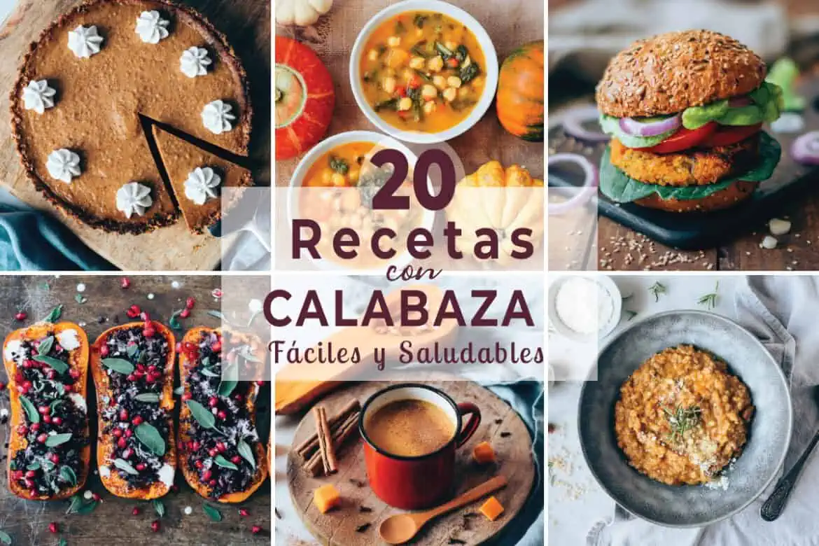 Recetas con calabaza saludables vegetarianas y veganas