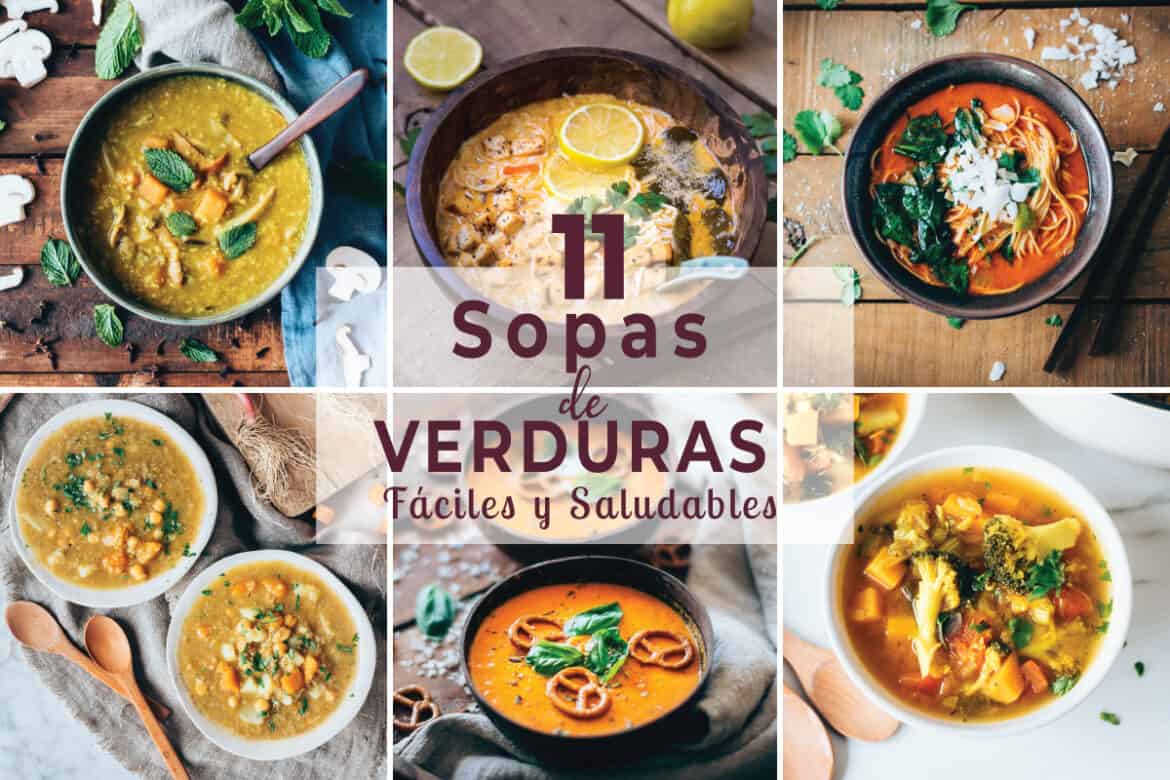 11 Sopas de Verduras FÁCILES y Saludables | Delicias Kitchen